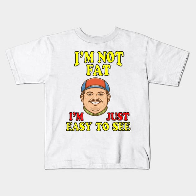 I'm not FAT Kids T-Shirt by alby store